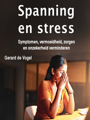 cover image of Spanning en stress